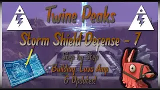 TWINE PEAKS Storm Shield Defense 7 - Step By Step Building: Lava Amp // Fortnite: Save The World