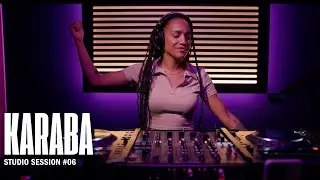 Dj Karaba | Studio Session #06