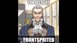ace attorney memes you've never seen before (because i made them) PT 3!!! :D