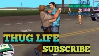 Gta vc Thug life 💪 must watch