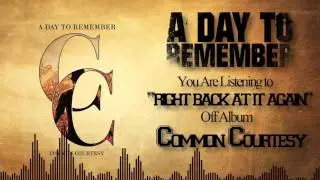 A Day To Remember - Right Back At It Again Lyric Video