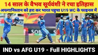 India Vs Afghanistan U19 Semi-Final Full Highlights | U19 World Cup 2026