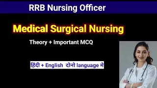 Medical Surgical Nursing Question Answer || MSN theory + mcq || nursing officer