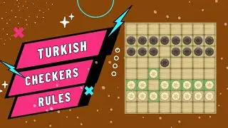 Turkish Draughts Rules - How To Play Checkers - Turkish Checkers Online