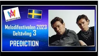 Melodifestivalen 2023 | PREDICTION | Deltävling 3 | Top 7 | With Comments