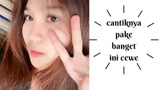 tiktok cantiknya pake banget verllyaling_