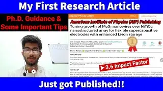 My First Research Article Published | APL Journal IF- 3.6 | Ph.D. Guidance and Important Tips