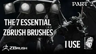 The 7 Essential ZBrush Brushes