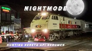 DERU DI TENGAH MALAM | Hunting KA Kebumen Season 2 | Eps 5
