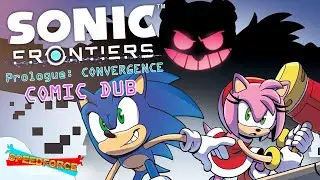 Sonic Frontiers Prologue: Convergence - Comic Dub