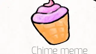 Chime meme (remake) gift for 🖤Dawn dog🖤(thnx for 31 subscribers)