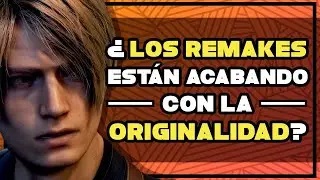 ¿Los REMAKES están ACABANDO con la originalidad?