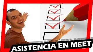 ✅ [SIN PROGRAMAS] ¿Cómo tomar ASISTENCIA en MEET? Actualizado 2021