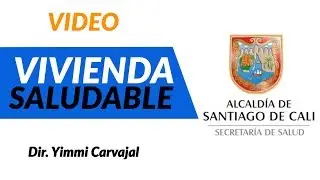 TIPS PARA UNA VIVIENDA SALUDABLE (Secretaria Salud) | CAPRIA TV