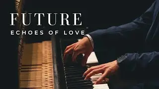 Echoes of Love - Lukas Höver