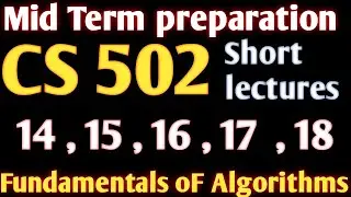 cs502 short lecture 14 /15/16/17/18||cs502 short lectures||cs502 full chapter 4||
