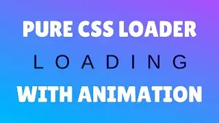 CSS Loader Animation