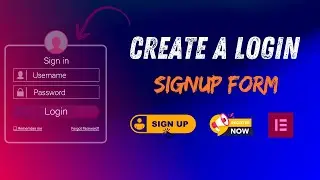 How To Create A login & Signup Form Using Elementor For (Free)
