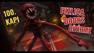Doors 100. Odaya Hızlıca Ulaşmak