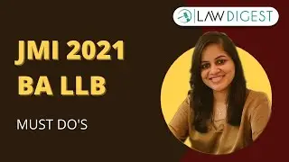 Things to do for JMI Law Entrance 2021 | Jamia Law Entrance 2021
