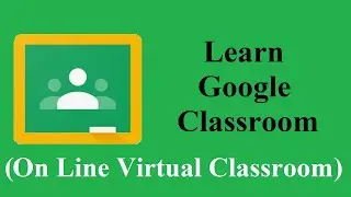 How to use Google Classroom by Teachers and Students || Create Google Classroom || By PremnArya