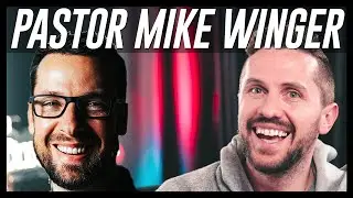 Mike Winger: End Times, Essentials of Faith, Technology, Local Church, 