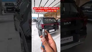 How To Start Engine Of KIA Sonet Facelft 2024 By Smart Key #kiasonet #shortsvideo