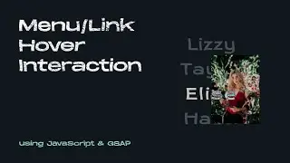 Menu/Link Hover Interaction | GSAP