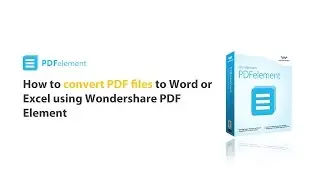 How to: Convert PDF to word/excel by using PDFelement