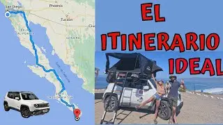 TIJUANA-LA PAZ in 10 DAYS, THE DEFINITIVE ROAD TRIP GUIDE through the BAJA CALIFORNIA PENINSULA