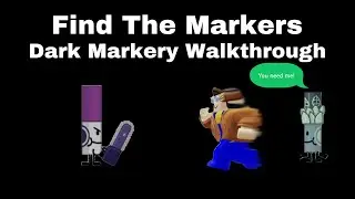 Dark Markery Walkthrough | Find The Markers