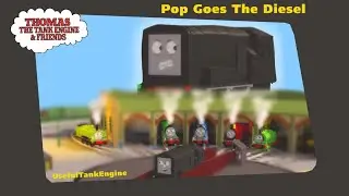 Pop Goes The Diesel - BTWF Remake (Late Day 32)