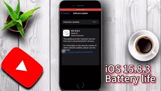 iOS 15.8.3 new update. What’s new? And battery life and performance
