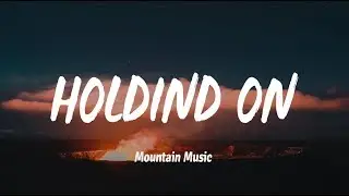 Dabin - Holding On (Lyrics) ft. Lowell