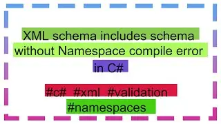XML schema includes schema without Namespace compile error in C#