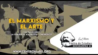 El Marxismo y el arte