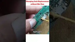 Charging Jack Replacement without Hot Gun Machine🤔🤔 #shorts #viral #ytshorts