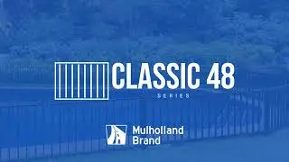 Mulholland Brand Aluminum Technologies: Classic 48 Series