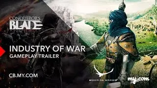 Conqueror’s Blade: Industry of War