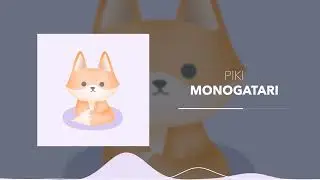 Piki - Monogatari (Background No Copyright Music)