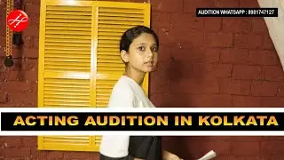 Acting Auditions in Kolkata For Upcoming Movie Tv Serial and Web Series