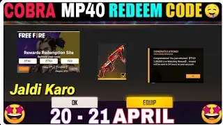 Free Fire Redeem Code Today 20 April | Cobra Mp40 Redeem Code | FF Redeem Code Today