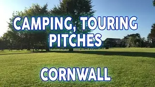 Camping, Touring Pitches Cornwall UK