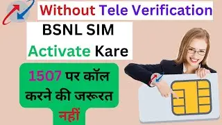 Without Tele Verification BSNL Sim Chalu Kaise Karen |  BSNL SIM Ko Activate Kaise Kare