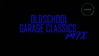 OLDSCHOOL GARAGE CLASSICS MIX | BIGGEST TUNES @DJLEESMART