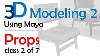 3D Maya Modeling 2: Props