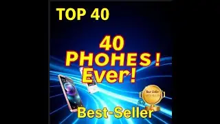 Top 40 Best-Selling Mobile Phones of All Time | Nokia, Apple, Samsung & More
