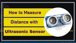 How to measure distance using ultrasonic sensor with Arduino | Arduino Projects