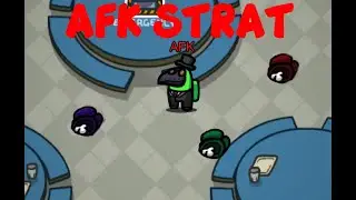 WINNING WITH AFK IMPOSTER STRAT