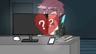 || Любовь!? || меме || гача || gacha || Минору и Киë ||
